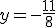 y=-\frac{11}{8}