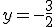 y=-\frac{3}{2}