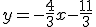 y=-\frac{4}{3}x-\frac{11}{3}