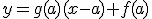 y=g(a)(x-a)+f(a)