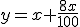 y=x+\frac{8x}{100}