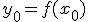 y_0=f(x_0)