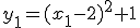 y_1=(x_1-2)^2+1