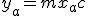 y_a = mx_a + c
