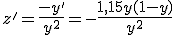 z'=\frac{-y'}{y^2}=-\frac{1,15y(1-y)}{y^2}