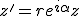 z'=re^{i\alpha}z