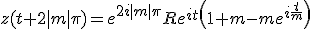 z(t+2|m|\pi)=e^{2i|m|\pi}Re^{it}\left(1+m-me^{i\frac{t}{m}}\right)