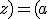 f(x;y;z)=(a;b)