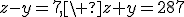 z-y=7,\ z+y=287