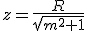 z=\frac{R}{\sqrt{m^2+1}}