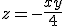 z=-\fr{xy}{4}