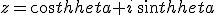 z=cos\theta+i\,sin\theta