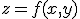z=f(x,y)