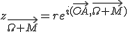z_{\vec{\Omega M}}=re^{i(\vec{OA},\vec{\Omega M})}
