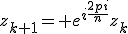 z_{k+1}= e^{i\frac{2pi}{n}}z_k