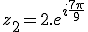 z_2=2.e^{i\frac{7\pi}{9}}