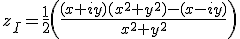 z_I=\frac{1}{2}\(\frac{(x+iy)(x^2+y^2)-(x-iy)}{x^2+y^2}\)