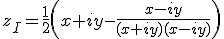 z_I=\frac{1}{2}\(x+iy-\frac{x-iy}{(x+iy)(x-iy)}\)