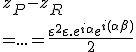 z_P-z_R 
 \\ 
 \\ =...=\frac{\varepsilon^2+\varepsilon.e^{i\alpha}+e^{i(\alpha+\beta)}}{2}