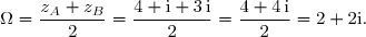 z_{&nbsp;\Omega}=\dfrac{z_A+z_B}{2}=\dfrac{4+\text{i}+3\,\text{i}}{2}=\dfrac{4+4\,\text{i}}{2}=2+2\text{i}.