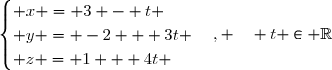 \begin{cases} x = 3 - t \\ y = -2 + 3t \\ z = 1 + 4t \end{cases}, \quad t \in \mathbb{R}