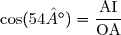 \cos(54°)=\dfrac{\text{AI}}{\text{OA}}