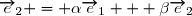 \overrightarrow{e}_2 = \alpha\overrightarrow{e}_1 + \beta\overrightarrow{e}_2