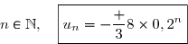 \overset{{\white{.}}}{n\in\N,\quad\boxed{u_n=-\dfrac 38\times0,2^{n}}}