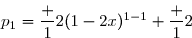 \overset{{\white{.}}}{p_1=\dfrac 12(1-2x)^{1-1}+\dfrac 12}