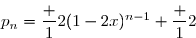 \overset{{\white{.}}}{p_n=\dfrac 12(1-2x)^{n-1}+\dfrac 12}