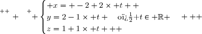 \overset{ { \white{ . } } } { \begin{cases} x= -2+2\times t  \\y=2-1\times t \quad\text{o� }t\in \R \\z=1+1\times t   \end{cases}   }