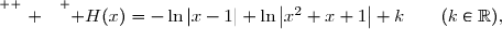 \overset{ { \white{ . } } } { H(x)=-\ln|x-1|+\ln\left|x^2+x+1\right|+k\qquad(k\in\R),}