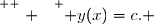 \overset{ { \white{ . } } } { y(x)=c. }