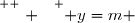 \overset{ { \white{ . } } } { y=m }
