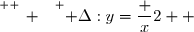 \overset{ { \white{ _. } } } { \Delta:y=\dfrac x2  }