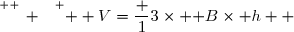 \overset{ { \white{ _. } } } {  V=\dfrac 13\times \mathcal B\times h  }