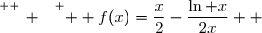 \overset{ { \white{ _. } } } {  f(x)=\dfrac{x}{2}-\dfrac{\ln x}{2x}  }