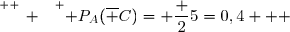 \overset{ { \white{ _. } } } { P_A(\overline C)= \dfrac 25=0,4   }