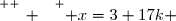 \overset{ { \white{ _. } } } { x=3+17k }