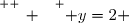 \overset{ { \white{ _. } } } { y=2 }