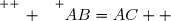 \overset{ { \white{ _. } } } {AB=AC  }