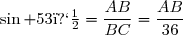\sin 53�=\dfrac{AB}{BC}=\dfrac{AB}{36}