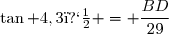 \tan 4,3� = \dfrac{BD}{29}