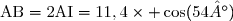 \text{AB}=2\text{AI}=11,4\times \cos(54°)