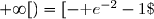 \overset{ { \white{ _. } } } { f'( [1\;;\;+\infty[)=[-\text e^{-2}-1\;;\;+\infty[ }