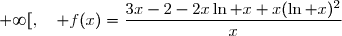 f(x)=2-\dfrac{2}{x}+(1-\ln x)^2 \\\overset{ { \white{ . } } } { \phantom{f(x)}=\dfrac{2x-2+x(1-\ln x)^2}{x}} \\\overset{ { \white{ . } } } { \phantom{f(x)}=\dfrac{2x-2+x\Big(1-2\ln x+(\ln x)^2\Big)}{x}} \\\overset{ { \white{ . } } } { \phantom{f(x)}=\dfrac{2x-2+x-2x\ln x+x(\ln x)^2}{x}} \\\overset{ { \phantom{ . } } } { \phantom{f(x)}=\dfrac{3x-2-2x\ln x+x(\ln x)^2}{x}} \\\\\Longrightarrow\quad\boxed{\forall\,x\in\,]0\;;\;+\infty[,\quad f(x)=\dfrac{3x-2-2x\ln x+x(\ln x)^2}{x}}