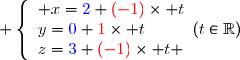  \left\lbrace\begin{array}l x={\blue{2}}+{\red{(-1)}}\times t\\y={\blue{0}}+{\red{1}}\times t\\z={\blue{3}}+{\red{(-1)}}\times t \end{array}\ \ \ (t\in\mathbb{R})