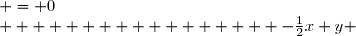 \left \lbrace              \begin{array}{rcl}                 x+\frac{y}{2} & = 0\\                 -\frac{1}{2}x+y & = & \dfrac{1}{2}              \end{array}           \right. 