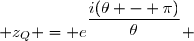  z_Q = e^{\dfrac{i(\theta - \pi)}{\theta}} 