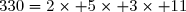 330=2\times 5\times 3\times 11